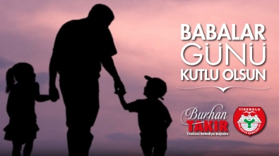 BABALAR GÜNÜ KUTLU OLSUN