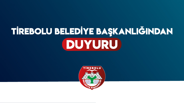 Tirebolu Belediye Başkanlığından Duyuru