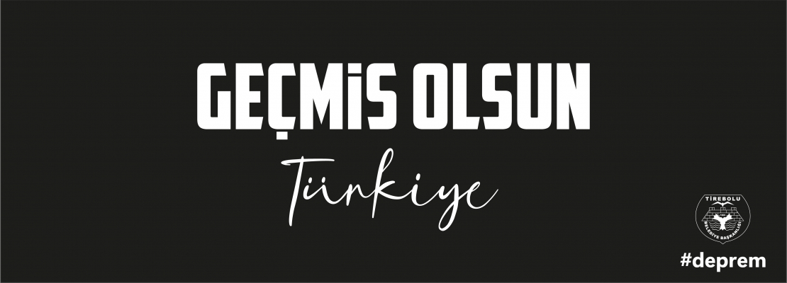 geçmiş olsun türkiye